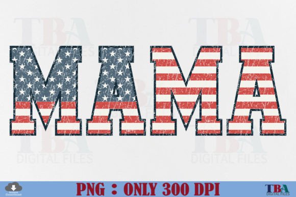 Download Retro 4th of July Mama PNG, American Mom - Mama Collection